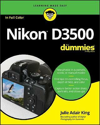 Nikon D3500 For Dummies by Julie Adair King NEW Free UK Delivery - Image 3