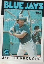 FREE SHIPPING-MINT-1986 Topps #168 Jeff Burroughs Blue Jays PLUS BONUS CARDS