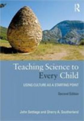 Teaching Science to Every Child: Using Culture as a Starting Point