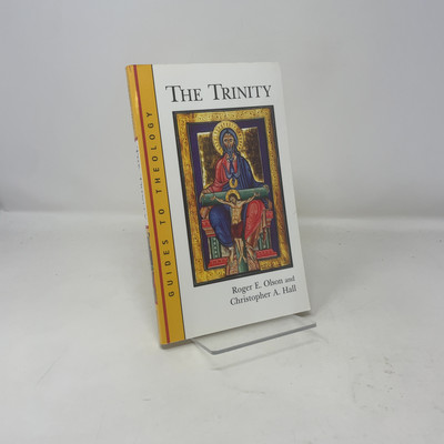 The Trinity  by Roger E. Olson PB First Thus  Like New 2002