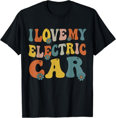 #ad I love My Electric Car EV Electric Vehicle Owner Lover Funny T Shirt $15.99