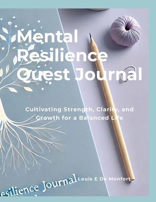 Louis de Monfort | Mental Resilience Quest Journal | Taschenbuch | Englisch