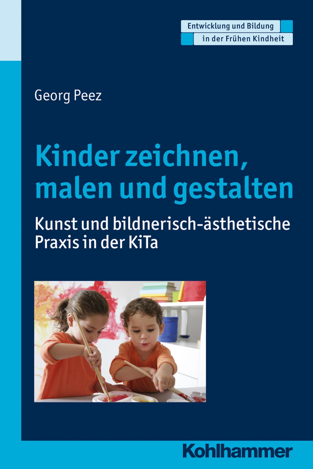 Thumbnail - Kinder Zeichnen, Malen Und Gestalten Georg Peez