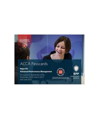 ACCA P5 Advanced Performance Management: Passcards, BPP Learning Media