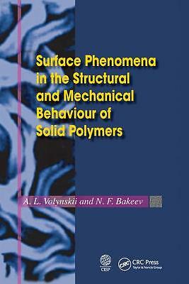 Surface Phenomena in the Structural and Mechanical Behaviour of Solid Polymer...