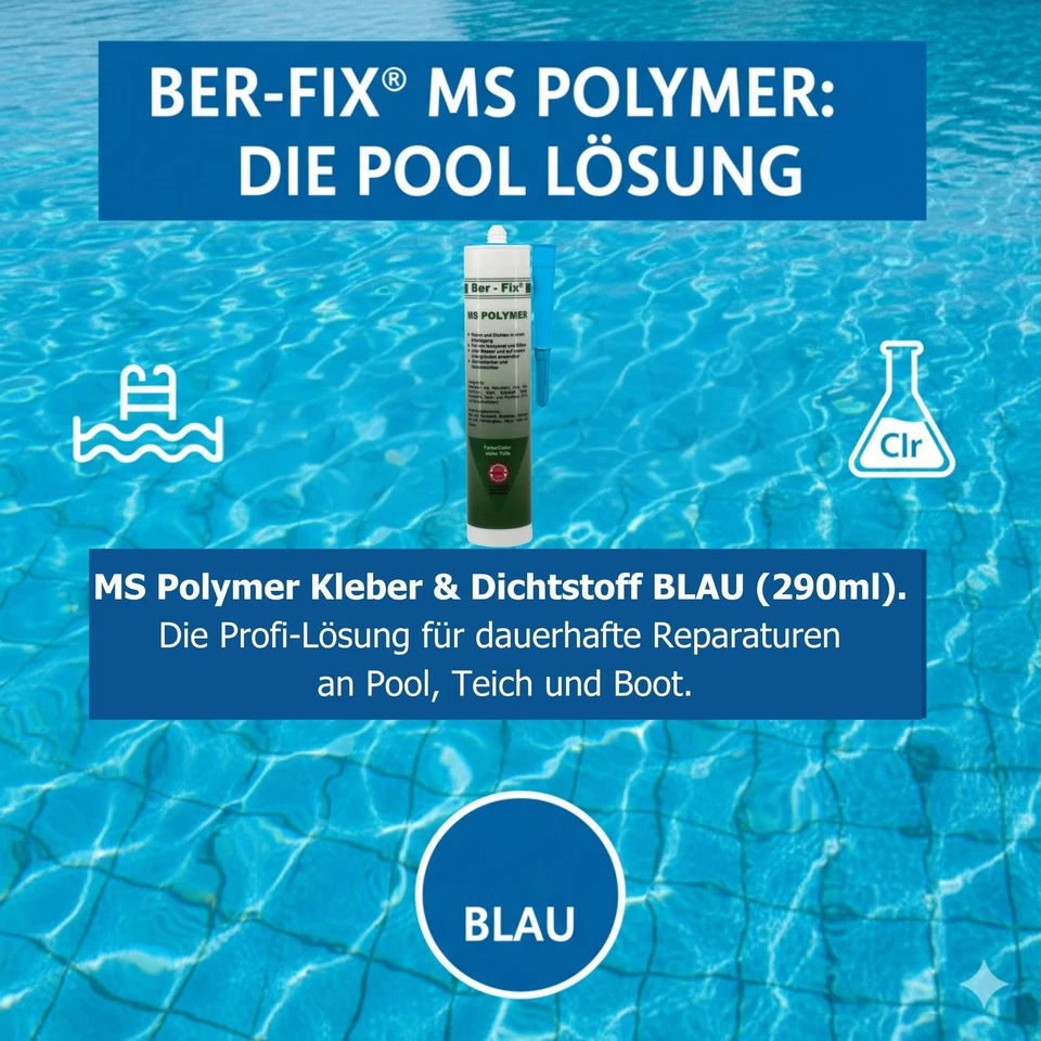 Ber-Fix MS Polymer Kleber blau Pool Reparatur abdichten unter über Wasser - Bild 3 von 4