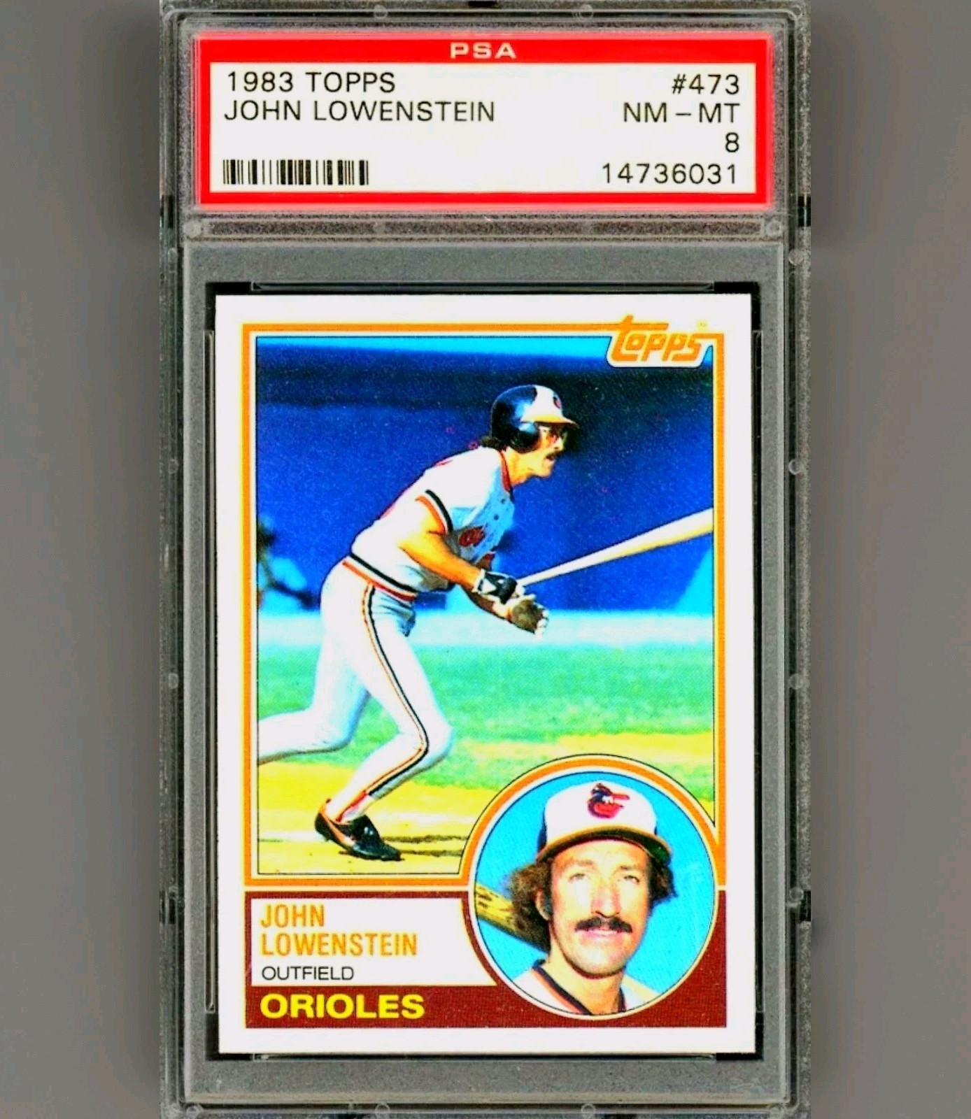 1983 Topps - John Lowenstein #473 PSA 8