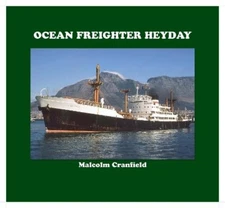 MALCOLM CRANFIELD OCEAN FREIGHTER HEYDAY (Hardback)