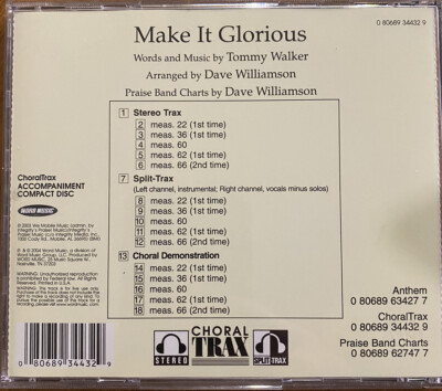 MAKE IT GLORIOUS CHORALTRAX Accompaniment CD~Tommy Walker/D.Williamson~2004