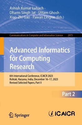 Advanced Informatics for Computing Research: 6th International Conference, ICAIC