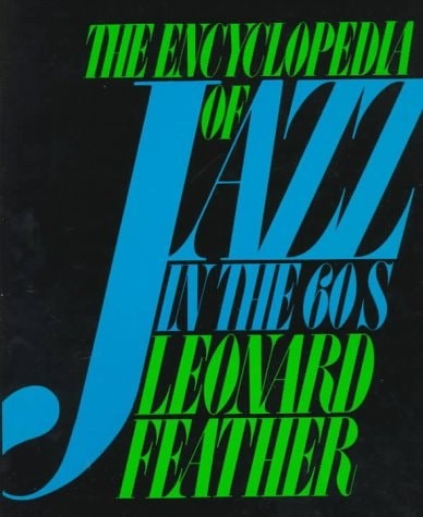Encyclopedia Of Jazz In The 60s (Da Capo Paperback), Feather, Leonard, Acceptabl