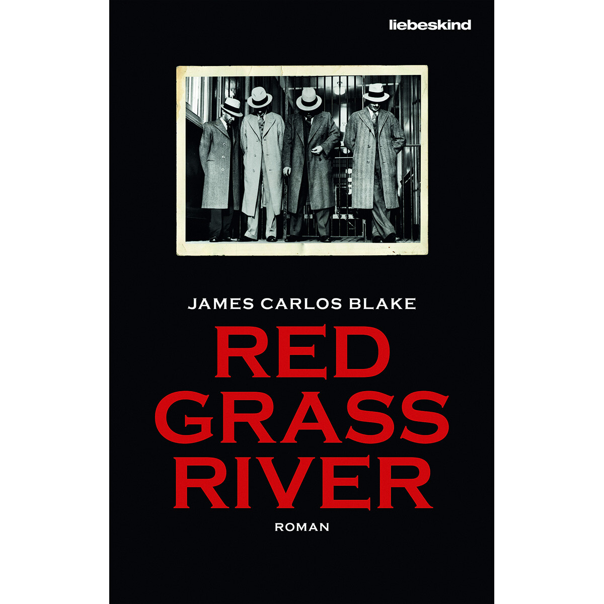 Thumbnail - Red Grass River. Kriminalroman. James Carlos Blake