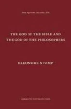 The God of the Bible and the God of the Philosophers (Aquinas Lecture) by Eleon