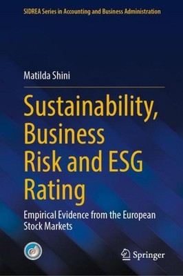 Sustainability, Business Risk and ESG Rating Matilda Shini