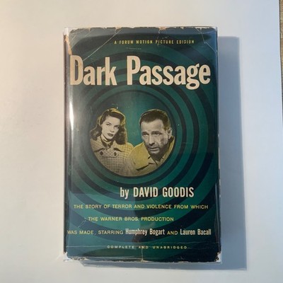 Dark Passage by David Goodis 1947 World Books, 1st printing film tie-in VG / VG