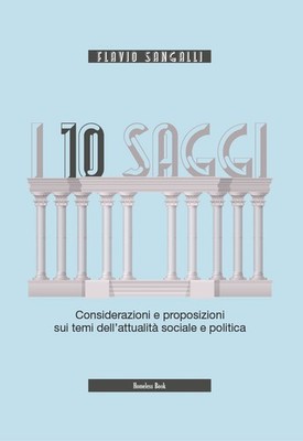 Bücher Sangalli Flavio - Die 10 Weisen. Überlegungen und Vorschläge zu Themen des