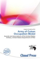LóEgaire Humphrey | Army Of Cuban Occupation Medal | Taschenbuch | Englisch
