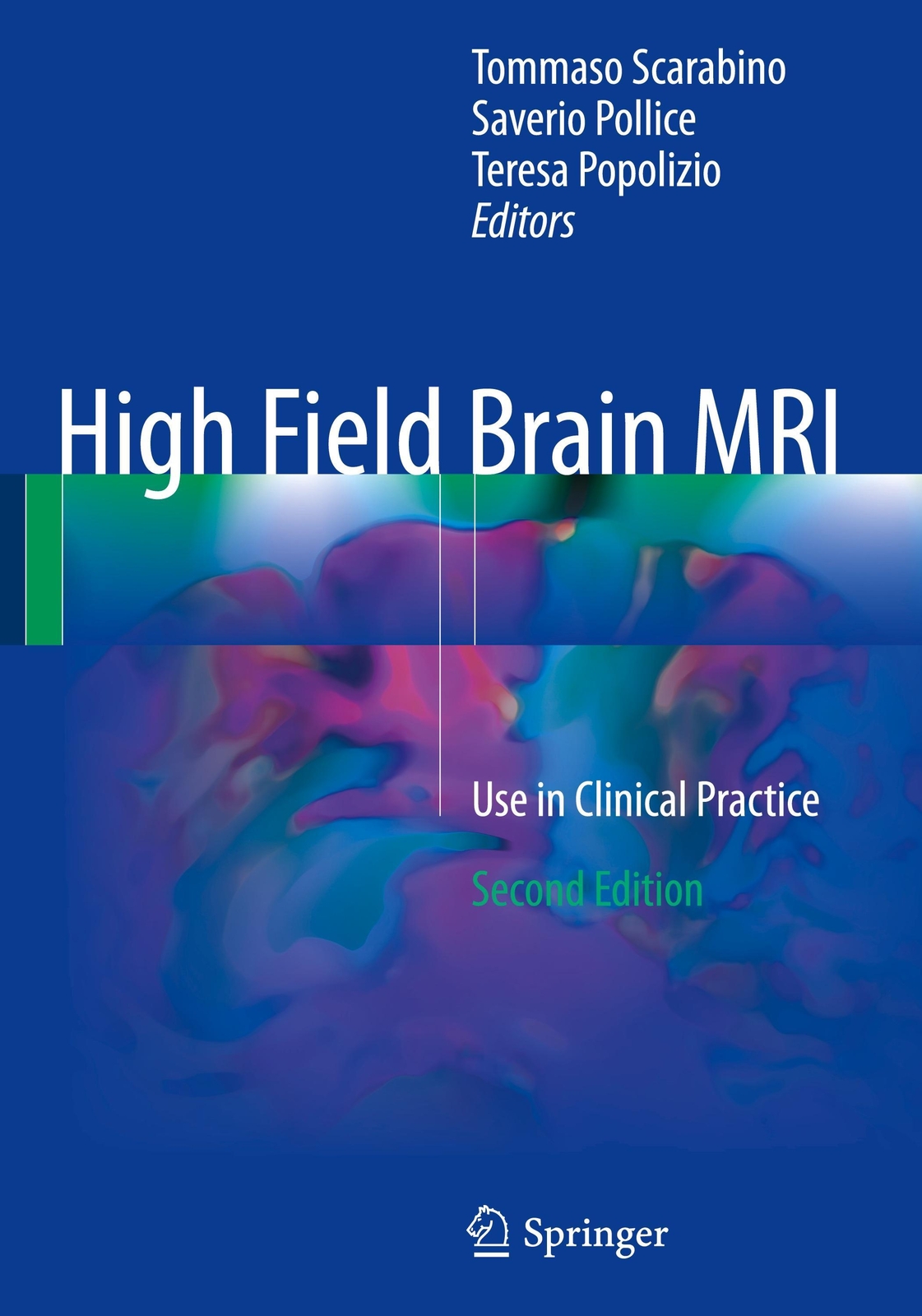 High Field Brain Mri Tommaso Scarabino
