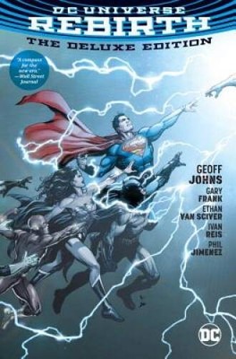 DC Universe: Rebirth Deluxe Edition - Hardcover By Johns, Geoff - VERY GOOD