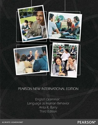 English Grammar: Language as Human Behavior | Anita Barry (u. a.) | Taschenbuch
