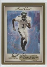 2003 Fleer Showcase Avant Card Legacy 46/125 Charles Rogers #107 Rookie RC 3c7. rookie card picture