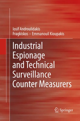 I.I. Androulidakis (u. a.) | Industrial Espionage and Technical Surveillance...