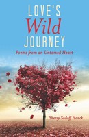 Sherry Sadoff Hanck | Love's Wild Journey | Taschenbuch | Englisch (2015)