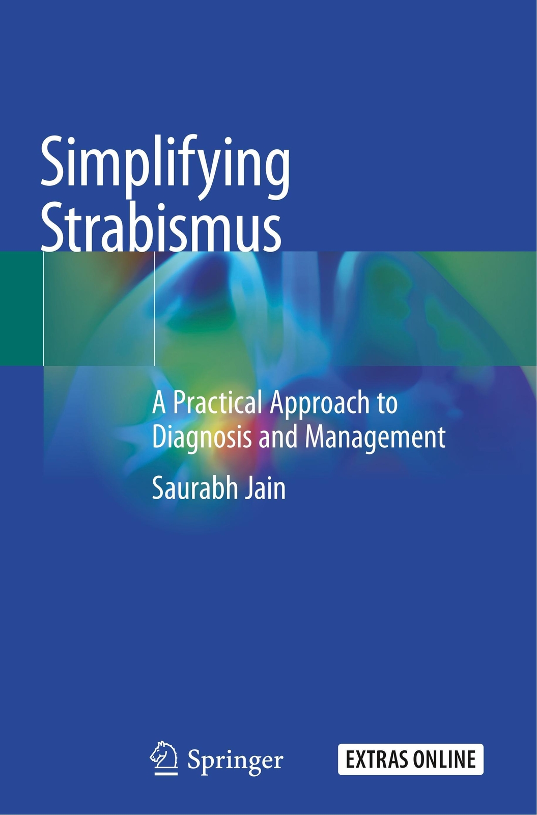 Thumbnail - Simplifying Strabismus | A Practical Approach To Diagnosis And