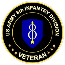 US Army 8th Infantry Division Veteran Bumper Sticker Military Vinyl Decal 5"