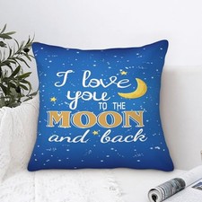 I Love You to The Moon and Back Throw Pillow Covers 18"X18" Home Decor Living