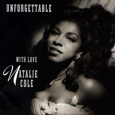 Natalie Cole Unforgettable...With Love (CD)