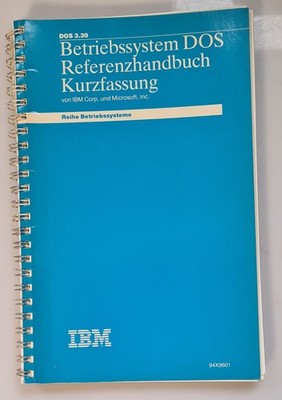 IBM DOS 3.30 Referenzhandbuch von IBM Corp. und Microsoft, Inc. *Vintage* 