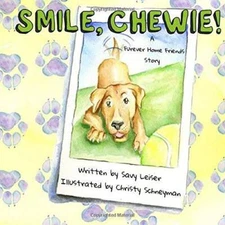 Smile, Chewie (The Furever Home Friends) (Volume 2) - Paperback - ACCEPTABLE