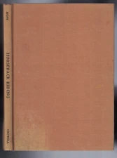 Horseback Riding  by  Lt.-Col. C. E. G. Hope   (Crowell,  HC,  1949, First)