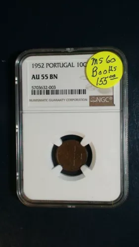 1953 PORTUGAL TEN CENTAVOS NGC AU55 BN 10C Coin PRICED TO SELL FAST!