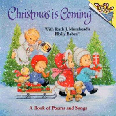 Christmas is Coming: With Ruth - Paperback - VERY GOOD