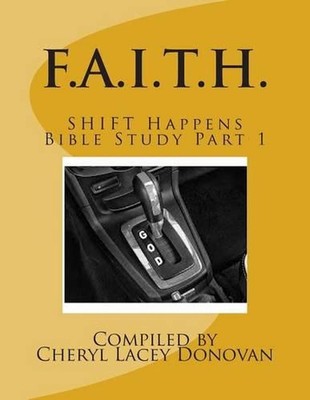 F.A.I.T.H. by Cheryl Lacey Donovan (English) Paperback Book