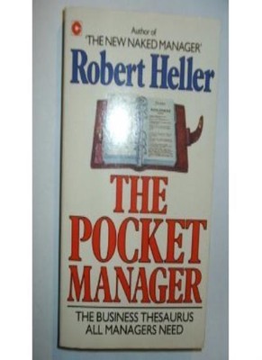 The Pocket Manager: An Alphabetical Reference Guide to Management (Coronet Boo,