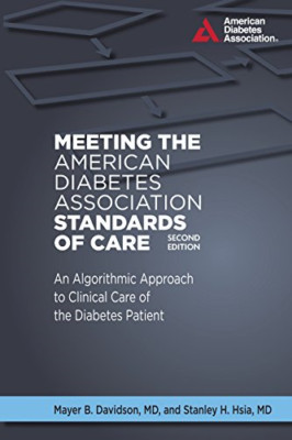 Meeting the American Diabetes Association Standards of  - Paperback NEW Davidson