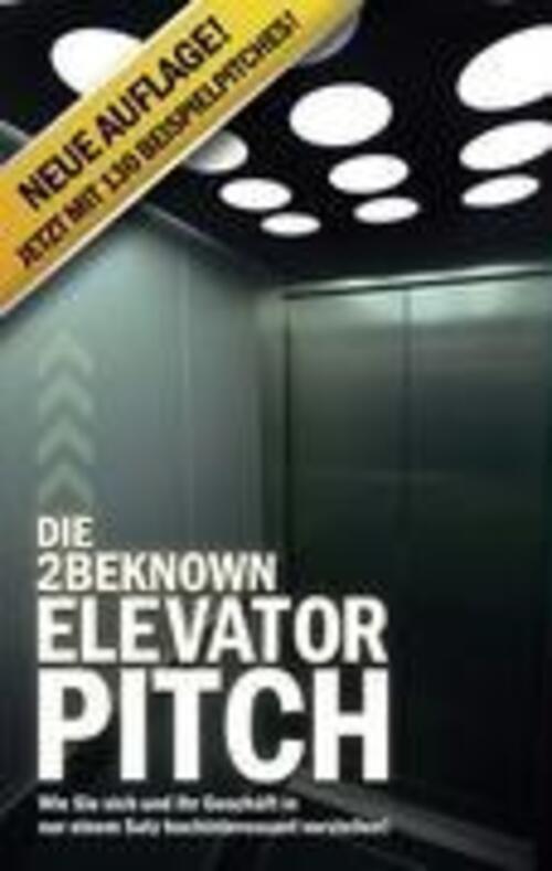 Thumbnail - Die 2beknown Elevator Pitch Alexander Riedl Taschenbuch Paperback