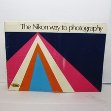 The Nikon way to Photography Guide Brochure Nikkormat F f2S 1970's