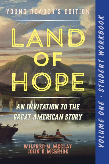 A Student Workbook for Land of Hope by John D. McBride (Paperback Book)