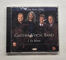 I Do Believe Gaither Vocal Band (CD, 2000)