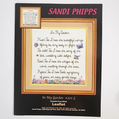 Sandi Phipps Cross Stitch Pattern In My Garden #201 Religious Poem Butterfly