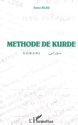 METHODE DE KURDE: SORANI (FRENCH EDITION) By Joyce Blau **BRAND NEW**