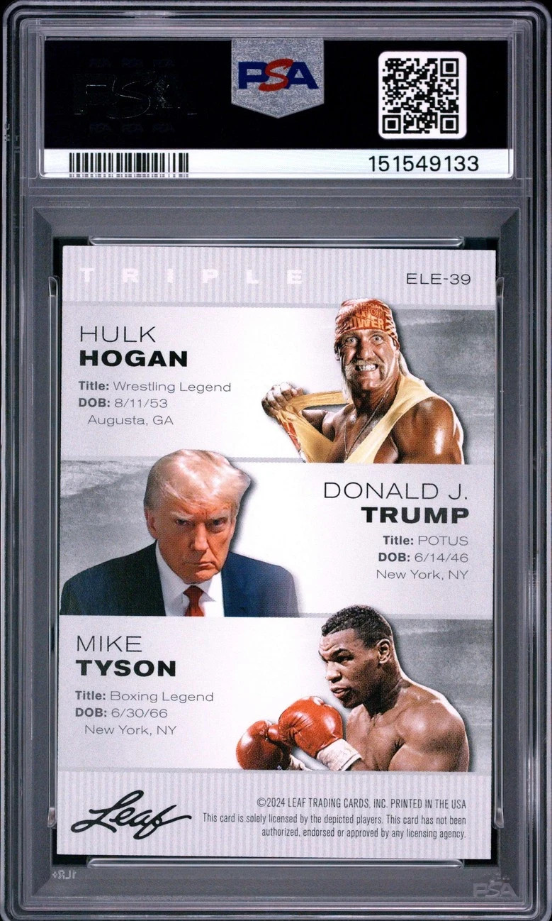 2024 LEAF SPECIAL RELEASE LEGENDS HULK HOGAN-DONALD TRUMP-MIKE TYSON PSA 10 view 2