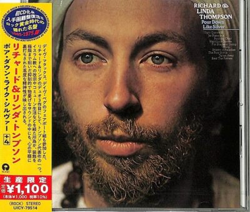 RICHARD & LINDA THOMPSON-Pour Down Like Silver-Japan CD Ltd/Ed 2021