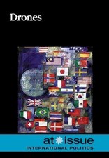 Drones (At Issue) - Library Binding, by Gerdes Louise I. - Very Good
