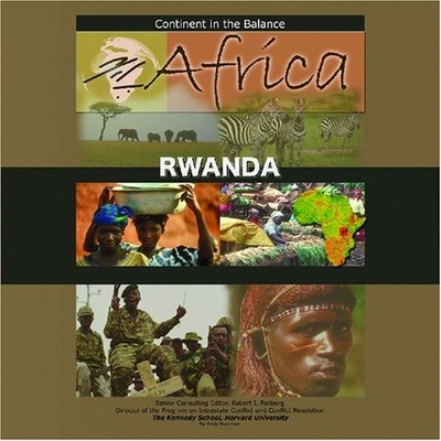 Rwanda (Africa: Continent in the Balance): No. 13 (Africa: Continent in the Bala