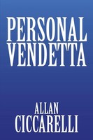 Allan Ciccarelli | Personal Vendetta | Taschenbuch | Englisch (2013) | Xlibris